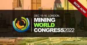 Mining Conference London - Mining World Congress - Mining Conferences 2022 - Mining Industry Events