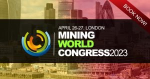 Mining Conference London - Mining World Congress - Mining Conferences 2023 - Mining Industry Events