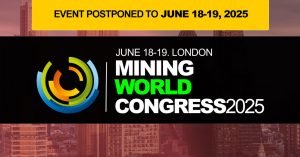 Mining Conference London - Mining World Congress 2025 - Mining Conferences 2025 - Mining Industry Events 2025