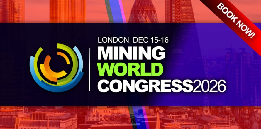 Mining Conference London - Mining World Congress 2026 - Mining Conferences 2026 - Mining Industry Events 2026 - Critical Minerals Conference